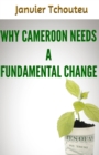 Image for Why Cameroon Needs a Fundamental Change