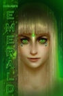 Image for Emerald : The Third Novel In The Pseudoverse
