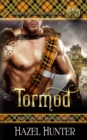 Image for Tormod (Immortal Highlander Book 4) : A Scottish Time Travel Romance
