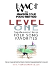 Image for Level 1 Folk Song Favorites : The Mayron Cole Piano Method