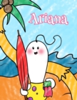 Image for Ariana : Personalized Children&#39;s Coloring Book, Ima Gonna Color My Day at the Beach