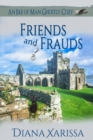 Image for Friends and Frauds