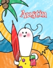 Image for Austin : Personalized Children&#39;s Coloring Book, Ima Gonna Color My Day at the Beach