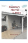 Image for Rosemary Murray is Dead
