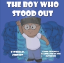 Image for The Boy Who Stood Out