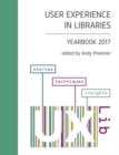 Image for User experience in libraries yearbook 2017