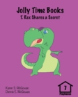 Image for Jolly Time Books : T. Rex Shares a Secret