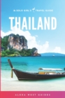 Image for Thailand : The Solo Girl&#39;s Travel Guide