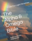 Image for The Alpha &amp; Omega Bible