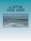Image for A Letter From Jesus : Second Edition