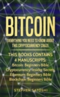 Image for Bitcoin : 4 Manuscripts - Everything You Need To Know About This Cryptocurrency Craze