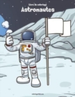 Image for Livre de coloriage Astronautes 1