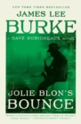 Image for Jolie Blon&#39;s Bounce : A Dave Robicheaux Novel