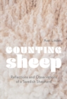 Image for Counting Sheep : Reflections and Observations of a Swedish Shepherd