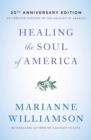 Image for Healing the Soul of America - 20th Anniversary Edition