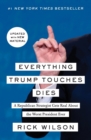 Image for Everything Trump touches dies  : a Republican strategist gets real about the worst president ever