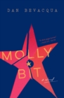 Image for Molly Bit: A Novel