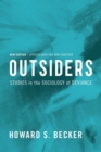 Image for Outsiders  : studies in the sociology of deviance