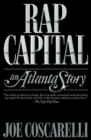Image for Rap capital  : an Atlanta story