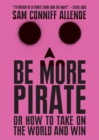 Image for Be More Pirate