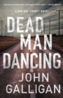 Image for Dead Man Dancing: A Bad Axe County Novel