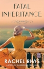 Image for Fatal inheritance: a novel