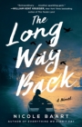 Image for The Long Way Back : A Novel