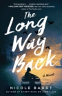 Image for Long Way Back: A Novel