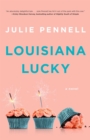 Image for Louisiana Lucky: A Novel