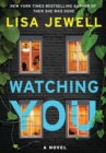 Image for Watching You : A Novel