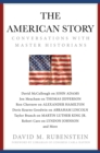 Image for The American story: conversations with master historians