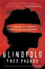 Image for Blindfold: a memoir of capture, torture, and enlightenment
