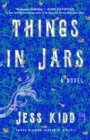 Image for Things in Jars : A Novel