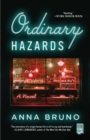 Image for Ordinary Hazards : A Novel