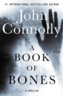 Image for A Book of Bones : A Thriller