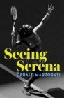 Image for Seeing Serena