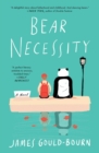 Image for Bear Necessity: A Novel