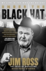 Image for Under the black hat: my life in the WWE and beyond