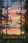 Image for Fellowship point  : a novel