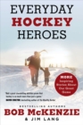Image for Everyday Hockey Heroes, Volume II : More Inspiring Stories About Our Great Game