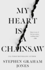 Image for My Heart Is a Chainsaw