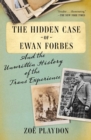 Image for Hidden Case of Ewan Forbes