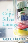 Image for A Cup of Silver Linings