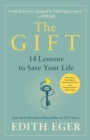 Image for Gift: 12 Lessons to Save Your Life