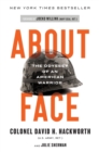 Image for About Face : The Odyssey of an American Warrior