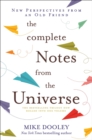 Image for The complete notes from the universe: new perspectives from an old friend