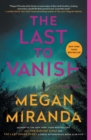 Image for The Last to Vanish : A Novel