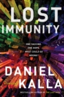 Image for Lost Immunity : A Thriller