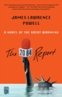 Image for The 2084 Report: A Novel of the Great Warming