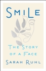 Image for Smile : The Story of a Face